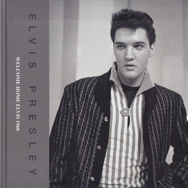 Welcome Home Elvis 1960 (FTD)