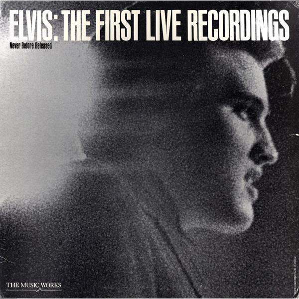 The First Live Recordings